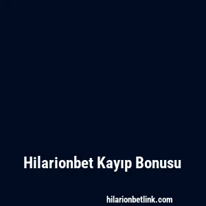 Hilarionbet Kayıp Bonusu